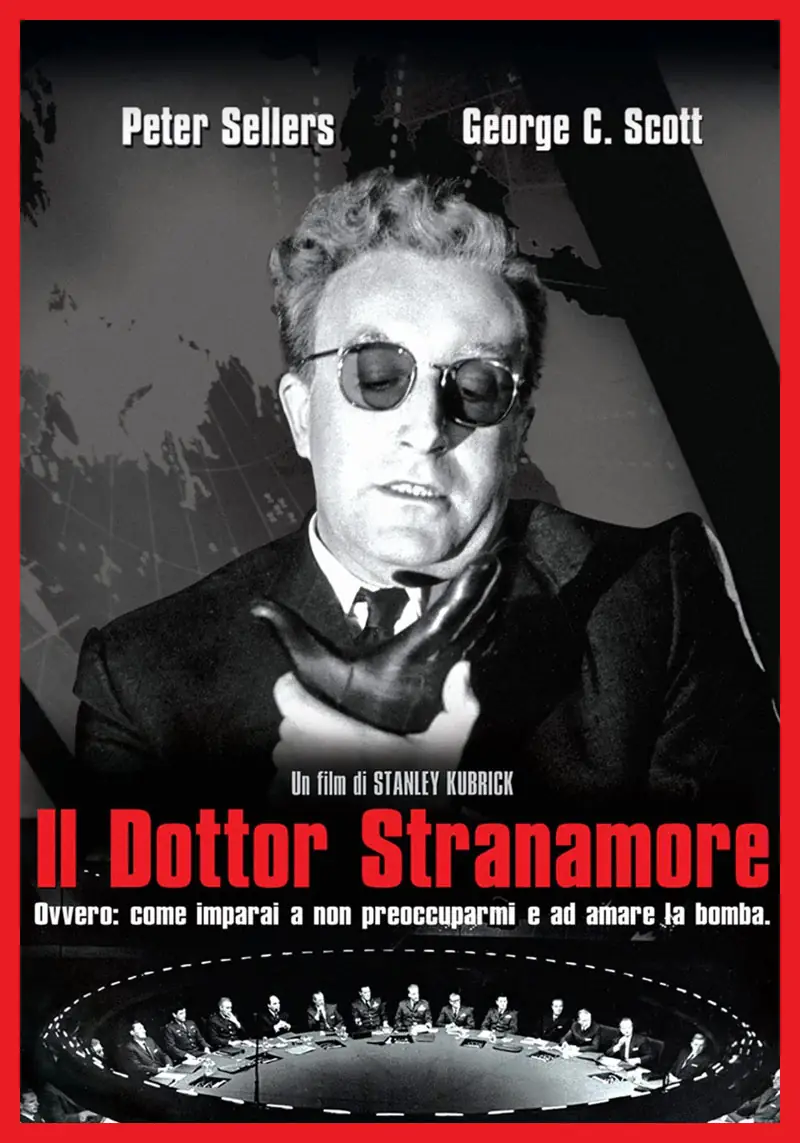 Poster film Il Dottor Stranamore, ovvero: come ho imparato a non preoccuparmi e ad amare la bomba